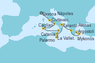 Visitando Savona (Italia), Civitavecchia (Roma), Nápoles (Italia), Cagliari (Cerdeña), Palermo (Italia), La Valletta (Malta), Catania (Sicilia), Taranto (Italia), Argostoli (Grecia), Mykonos (Grecia), Atenas (Grecia)
