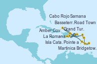 Visitando La Romana (República Dominicana), Isla Catalina (República Dominicana), Samana (República Dominicana), Grand Turks(Turks & Caicos), Amber Cove (República Dominicana), Cabo Rojo, La Romana (República Dominicana), Martinica (Antillas), Bridgetown (Barbados), Pointe a Pitre (Guadalupe), Basseterre (Antillas), Road Town (Isla Tórtola/Islas Vírgenes), La Romana (República Dominicana)