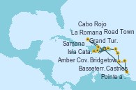 Visitando La Romana (República Dominicana), Castries (Santa Lucía/Caribe), Bridgetown (Barbados), Pointe a Pitre (Guadalupe), Basseterre (Antillas), Road Town (Isla Tórtola/Islas Vírgenes), La Romana (República Dominicana), Isla Catalina (República Dominicana), Samana (República Dominicana), Grand Turks(Turks & Caicos), Amber Cove (República Dominicana), Cabo Rojo, La Romana (República Dominicana)