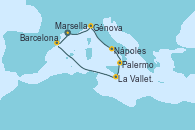 Visitando Marsella (Francia), Génova (Italia), Nápoles (Italia), Palermo (Italia), La Valletta (Malta), Barcelona, Marsella (Francia)