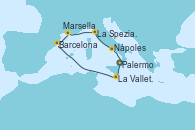 Visitando Palermo (Italia), La Valletta (Malta), Barcelona, Marsella (Francia), La Spezia, Florencia y Pisa (Italia), Nápoles (Italia), Palermo (Italia)