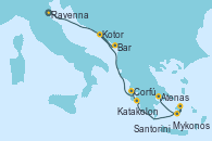 Visitando Ravenna (Italia), Bar ( Montenegro), Kotor (Montenegro), Corfú (Grecia), Katakolon (Olimpia/Grecia), Mykonos (Grecia), Santorini (Grecia), Atenas (Grecia)