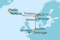 Visitando Southampton (Inglaterra), Zeebrugge (Bruselas), Ijmuiden (Ámsterdam), MALOY, NORWAY, Geiranger (Noruega), Aalesund (Noruega), Tórshavn (Dinamarca), Ísafjörður (Islandia), Reykjavik (Islandia), Reykjavik (Islandia)