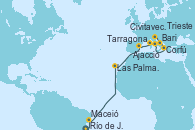 Visitando Río de Janeiro (Brasil), Maceió (Brasil), Las Palmas de Gran Canaria (España), Tarragona (España), Ajaccio (Córcega), Civitavecchia (Roma), Corfú (Grecia), Bari (Italia), Trieste (Italia)