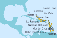 Visitando La Romana (República Dominicana), Mar del Caribe - Experiencia a bordo, Castries (Santa Lucía/Caribe), Pointe a Pitre (Guadalupe), Bahía de Guadalupe - Experiencia a bordo, Bahía de Guadalupe - Experiencia a bordo, Antigua (Antillas), Basseterre (Antillas), Road Town (Isla Tórtola/Islas Vírgenes), La Romana (República Dominicana), Isla Catalina (República Dominicana), Bahía de Catalina - Experiencia a bordo, Cabo Rojo, Puerto Plata, Republica Dominicana, Grand Turks(Turks & Caicos), Samana (República Dominicana), La Romana (República Dominicana)
