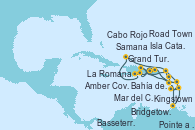 Visitando La Romana (República Dominicana), Isla Catalina (República Dominicana), Bahía de Catalina - Experiencia a bordo, Samana (República Dominicana), Amber Cove (República Dominicana), Grand Turks(Turks & Caicos), Bahía de Guadalupe - Experiencia a bordo, Bahía de Guadalupe - Experiencia a bordo, Cabo Rojo, La Romana (República Dominicana), Mar del Caribe - Experiencia a bordo, Kingstown (Granadinas), Bridgetown (Barbados), Pointe a Pitre (Guadalupe), Bahía de Guadalupe - Experiencia a bordo, Bahía de Guadalupe - Experiencia a bordo, Basseterre (Antillas), Road Town (Isla Tórtola/Islas Vírgenes), La Romana (República Dominicana)