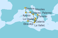 Visitando Catania (Sicilia)Etna skyline, Taranto (Italia), La Valletta (Malta), La Goulette (Tunez), Palermo (Italia), Nápoles (Italia), Civitavecchia (Roma), Ajaccio (Córcega), Savona (Italia)