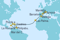 Visitando Marsella (Francia), Savona (Italia), Barcelona, Málaga, Las Palmas de Gran Canaria (España), Pointe a Pitre (Guadalupe), Philipsburg (St. Maarten), La Romana (República Dominicana), Mar del Caribe - Experiencia a bordo, Castries (Santa Lucía/Caribe), Pointe a Pitre (Guadalupe)