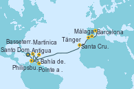 Visitando Santo Domingo (República Dominicana), Philipsburg (St. Maarten), Martinica (Antillas), Bahía de Martinica - Experiencia a bordo, Pointe a Pitre (Guadalupe), Basseterre (Antillas), Antigua (Antillas), Santa Cruz de Tenerife (España), Tánger (Marruecos), Málaga, Barcelona