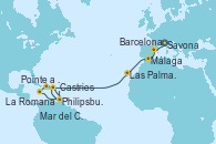 Visitando Savona (Italia), Barcelona, Málaga, Las Palmas de Gran Canaria (España), Pointe a Pitre (Guadalupe), Philipsburg (St. Maarten), La Romana (República Dominicana), Mar del Caribe - Experiencia a bordo, Castries (Santa Lucía/Caribe), Pointe a Pitre (Guadalupe)