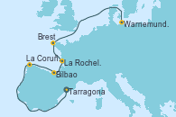 Visitando Tarragona (España), La Coruña (Galicia/España), Bilbao (España), La Rochelle (Francia), Brest (Francia), Warnemunde (Alemania)