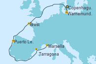 Visitando Copenhague (Dinamarca), Warnemunde (Alemania), Brest (Francia), Puerto Leixões (Portugal), Tarragona (España), Marsella (Francia)