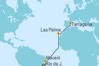 Visitando Río de Janeiro (Brasil), Maceió (Brasil), Las Palmas de Gran Canaria (España), Tarragona (España)