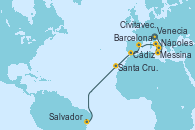 Visitando Venecia (Italia), Messina (Sicilia), Nápoles (Italia), Civitavecchia (Roma), Barcelona, Cádiz (España), Santa Cruz de Tenerife (España), Salvador de Bahía (Brasil)