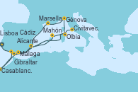 Visitando Lisboa (Portugal), Alicante (España), Mahón (Menorca/España), Olbia (Cerdeña), Génova (Italia), Marsella (Francia), Málaga, Casablanca (Marruecos), Cádiz (España), Gibraltar (Inglaterra), Alicante (España), Civitavecchia (Roma)