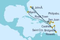 Visitando San Juan (Puerto Rico), Road Town (Isla Tórtola/Islas Vírgenes), Philipsburg (St. Maarten), St. John´s (Antigua y Barbuda), Bridgetown (Barbados), Castries (Santa Lucía/Caribe), Roseau (Dominica), Saint Croix (Islas Vírgenes), Miami (Florida/EEUU)