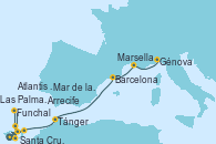 Visitando Santa Cruz de Tenerife (España), Arrecife (Lanzarote/España), Atlantis crest Oeste - Experiencia a bordo, Funchal (Madeira), Mar de las islas Canarias - Experiencia a bordo, Las Palmas de Gran Canaria (España), Santa Cruz de Tenerife (España), Tánger (Marruecos), Barcelona, Marsella (Francia), Génova (Italia) Visitando Santa Cruz de Tenerife (España), Arrecife (Lanzarote/España), Atlantis crest Oeste - Experiencia a bordo, Funchal (Madeira), Mar de las islas Canarias - Experiencia a bordo, Las Palmas de Gran Canaria (España), Santa Cruz de Tenerife (España), Tánger (Marruecos), Barcelona, Marsella (Francia), Génova (Italia)