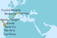 Visitando Santa Cruz de Tenerife (España), Santa Cruz de Tenerife (España), Arrecife (Lanzarote/España), Atlantis crest Oeste - Experiencia a bordo, Funchal (Madeira), Mar de las islas Canarias - Experiencia a bordo, Las Palmas de Gran Canaria (España), Santa Cruz de Tenerife (España), Tánger (Marruecos), Barcelona, Marsella (Francia), Génova (Italia) Visitando Santa Cruz de Tenerife (España), Santa Cruz de Tenerife (España), Arrecife (Lanzarote/España), Atlantis crest Oeste - Experiencia a bordo, Funchal (Madeira), Mar de las islas Canarias - Experiencia a bordo, Las Palmas de Gran Canaria (España), Santa Cruz de Tenerife (España), Tánger (Marruecos), Barcelona, Marsella (Francia), Génova (Italia)