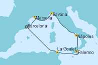 Visitando Barcelona, Marsella (Francia), Savona (Italia), Nápoles (Italia), Palermo (Italia), La Goulette (Tunez), Barcelona Visitando Barcelona, Marsella (Francia), Savona (Italia), Nápoles (Italia), Palermo (Italia), La Goulette (Tunez), Barcelona