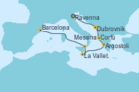 Visitando Ravenna (Italia), Dubrovnik (Croacia), Corfú (Grecia), Argostoli (Grecia), La Valletta (Malta), Messina (Sicilia), Barcelona Visitando Ravenna (Italia), Dubrovnik (Croacia), Corfú (Grecia), Argostoli (Grecia), La Valletta (Malta), Messina (Sicilia), Barcelona