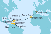 Visitando Barcelona, Fuerteventura (Canarias/España), Santa Cruz de Tenerife (España), Philipsburg (St. Maarten), Basseterre (Antillas), Kingstown (Granadinas), Bridgetown (Barbados), Saint George (Grenada), Fuerte de France (Martinica), Pointe a Pitre (Guadalupe)