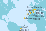 Visitando Río de Janeiro (Brasil), Maceió (Brasil), Mindelo (Cabo Verde), Funchal (Madeira), Lisboa (Portugal), Tánger (Marruecos), Málaga, Palma de Mallorca (España), Barcelona, Marsella (Francia), Génova (Italia)