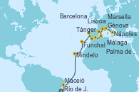 Visitando Río de Janeiro (Brasil), Maceió (Brasil), Mindelo (Cabo Verde), Funchal (Madeira), Lisboa (Portugal), Tánger (Marruecos), Málaga, Palma de Mallorca (España), Barcelona, Marsella (Francia), Génova (Italia), Nápoles (Italia)