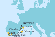Visitando Tarragona (España), Cádiz (España), Motril (Granada/Andalucía), Gibraltar (Inglaterra), Ibiza (España), Palma de Mallorca (España), Barcelona