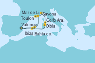 Visitando Valencia, Bahía de Formentera - Experiencia a bordo, Ibiza (España), Ibiza (España), Toulon (Francia), Mar de Liguria - Experiencia a bordo, Savona (Italia), Olbia (Cerdeña), Golfo Aranci - Experiencia a bordo, Valencia Visitando Valencia, Bahía de Formentera - Experiencia a bordo, Ibiza (España), Ibiza (España), Toulon (Francia), Mar de Liguria - Experiencia a bordo, Savona (Italia), Olbia (Cerdeña), Golfo Aranci - Experiencia a bordo, Valencia
