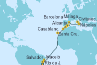 Visitando Río de Janeiro (Brasil), Salvador de Bahía (Brasil), Maceió (Brasil), Santa Cruz de Tenerife (España), Casablanca (Marruecos), Málaga, Alicante (España), Barcelona, Nápoles (Italia), Civitavecchia (Roma)