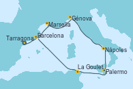 Visitando Tarragona (España), Marsella (Francia), Génova (Italia), Nápoles (Italia), Palermo (Italia), La Goulette (Tunez), Barcelona