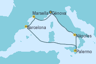 Visitando Génova (Italia), Nápoles (Italia), Palermo (Italia), Barcelona, Marsella (Francia), Génova (Italia)