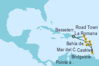 Visitando La Romana (República Dominicana), Mar del Caribe - Experiencia a bordo, Castries (Santa Lucía/Caribe), Bridgetown (Barbados), Pointe a Pitre (Guadalupe), Bahía de Guadalupe - Experiencia a bordo, Bahía de Guadalupe - Experiencia a bordo, Basseterre (Antillas), Road Town (Isla Tórtola/Islas Vírgenes), La Romana (República Dominicana)