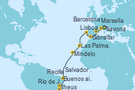 Visitando Savona (Italia), Marsella (Francia), Barcelona, Gibraltar (Inglaterra), Lisboa (Portugal), Las Palmas de Gran Canaria (España), Mindelo (Cabo Verde), Recife (Brasil), Salvador de Bahía (Brasil), Ilheus (Brasil), Río de Janeiro (Brasil), Buenos aires