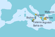Visitando Catania (Sicilia)Skyline del Etna - Experiencia a bordo, Taranto (Italia), Argostoli (Grecia), Mykonos (Grecia), Bahía de Mykonos - Experiencia a bordo, Bahía de Mykonos - Experiencia a bordo, Atenas (Grecia)