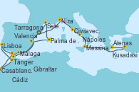Visitando Tarragona (España), Tarragona (España), Málaga, Gibraltar (Inglaterra), Casablanca (Marruecos), Cádiz (España), Lisboa (Portugal), Lisboa (Portugal), Tánger (Marruecos), Valencia, Palma de Mallorca (España), Sete (Francia), Tarragona (España), Tarragona (España), Niza (Francia), Civitavecchia (Roma), Nápoles (Italia), Messina (Sicilia), Kusadasi (Efeso/Turquía), Atenas (Grecia)