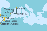 Visitando Tarragona (España), Tarragona (España), Málaga, Gibraltar (Inglaterra), Casablanca (Marruecos), Cádiz (España), Lisboa (Portugal), Lisboa (Portugal), Tánger (Marruecos), Valencia, Palma de Mallorca (España), Marsella (Francia), Tarragona (España)
