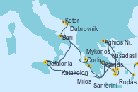 Visitando Atenas (Grecia), Kusadasi (Efeso/Turquía), Rodas (Grecia), Aghios Nikolaos (Grecia), Santorini (Grecia), Mykonos (Grecia), Mykonos (Grecia), Milos (Grecia), Atenas (Grecia), Cefalonia (Grecia), Kotor (Montenegro), Kotor (Montenegro), Dubrovnik (Croacia), Bari (Italia), Corfú (Grecia), Katakolon (Olimpia/Grecia), Atenas (Grecia)