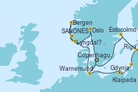 Visitando Copenhague (Dinamarca), Warnemunde (Alemania), SANDNES (STAVANGER), Bergen (Noruega), Lyngdal	 Norway, Oslo (Noruega), Copenhague (Dinamarca), Warnemunde (Alemania), Gdynia (Polonia), Klaipeda (Lituania), Riga (Letonia), Estocolmo (Suecia), Copenhague (Dinamarca)