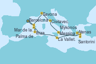 Visitando BarcelonaMar de las Baleares - Experiencia a bordo, Mar de las Baleares - Experiencia a bordo, Ibiza (España), Palma de Mallorca (España), La Valletta (Malta), Atenas (Grecia), Santorini (Grecia), Mykonos (Grecia), Messina (Sicilia), Civitavecchia (Roma), Savona (Italia), Mar de las Baleares - Experiencia a bordo, Mar de las Baleares - Experiencia a bordo, Barcelona