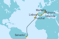 Visitando Génova (Italia), Marsella (Francia), Valencia, Lisboa (Portugal), Funchal (Madeira), Salvador de Bahía (Brasil)