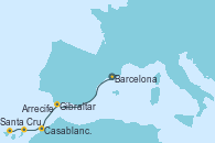 Visitando Barcelona, Gibraltar (Inglaterra), Casablanca (Marruecos), Casablanca (Marruecos), Arrecife (Lanzarote/España), Santa Cruz de Tenerife (España)