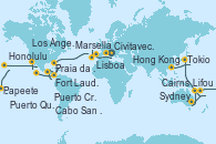 Visitando Civitavecchia (Roma), Savona (Italia), Marsella (Francia), Barcelona, Lisboa (Portugal), Ponta Delgada (Azores), Praia da Vittoria (Azores), Nueva York (Estados Unidos), Nueva York (Estados Unidos), Fort Lauderdale (Florida/EEUU), Fort Lauderdale (Florida/EEUU), OBAN (HALFMOON BAY), Puerto Cristóbal (Panamá), Puerto Cristóbal (Panamá), Puntarenas (Costa Rica), Puerto Quetzal (Guatemala), Puerto Vallarta (México), Cabo San Lucas (México), San Diego (California/EEUU), Los Ángeles (California), Los Ángeles (California), San Francisco (California/EEUU), San Francisco (California/EEUU), Honolulu (Hawái), Ito (Hilo), Papeete (Tahití), Suva (Fiyi), Lifou (Isla Loyalty/Nueva Caledonia), Nouméa (Nueva Caledonia), Sydney (Australia), Sydney (Australia), Newcastle (Australia), Cairns (Australia), Rabaul (Papúa Nueva Guinea), Tokio (Japón), Tokio (Japón), Kobe (Japón), Nagasaki (Japón), Busán (Corea del Sur), Keelung (Taiwán), Hong Kong (China) Visitando Civitavecchia (Roma), Savona (Italia), Marsella (Francia), Barcelona, Lisboa (Portugal), Ponta Delgada (Azores), Praia da Vittoria (Azores), Nueva York (Estados Unidos), Nueva York (Estados Unidos), Fort Lauderdale (Florida/EEUU), Fort Lauderdale (Florida/EEUU), OBAN (HALFMOON BAY), Puerto Cristóbal (Panamá), Puerto Cristóbal (Panamá), Puntarenas (Costa Rica), Puerto Quetzal (Guatemala), Puerto Vallarta (México), Cabo San Lucas (México), San Diego (California/EEUU), Los Ángeles (California), Los Ángeles (California), San Francisco (California/EEUU), San Francisco (California/EEUU), Honolulu (Hawái), Ito (Hilo), Papeete (Tahití), Suva (Fiyi), Lifou (Isla Loyalty/Nueva Caledonia), Nouméa (Nueva Caledonia), Sydney (Australia), Sydney (Australia), Newcastle (Australia), Cairns (Australia), Rabaul (Papúa Nueva Guinea), Tokio (Japón), Tokio (Japón), Kobe (Japón), Nagasaki (Japón), Busán (Corea del Sur), Keelung (Taiwán), Hong Kong (China)