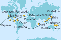 Visitando Marsella (Francia), Barcelona, Lisboa (Portugal), Ponta Delgada (Azores), Praia da Vittoria (Azores), Nueva York (Estados Unidos), Nueva York (Estados Unidos), Fort Lauderdale (Florida/EEUU), Fort Lauderdale (Florida/EEUU), OBAN (HALFMOON BAY), Puerto Cristóbal (Panamá), Puerto Cristóbal (Panamá), Puntarenas (Costa Rica), Puerto Quetzal (Guatemala), Puerto Vallarta (México), Cabo San Lucas (México), San Diego (California/EEUU), Los Ángeles (California), Los Ángeles (California), San Francisco (California/EEUU), San Francisco (California/EEUU), Honolulu (Hawái), Ito (Hilo), Papeete (Tahití), Suva (Fiyi), Lifou (Isla Loyalty/Nueva Caledonia), Nouméa (Nueva Caledonia), Sydney (Australia), Sydney (Australia), Newcastle (Australia), Cairns (Australia), Rabaul (Papúa Nueva Guinea), Tokio (Japón), Tokio (Japón), Kobe (Japón), Nagasaki (Japón), Busán (Corea del Sur), Keelung (Taiwán), Hong Kong (China), Hong Kong (China), Nha Trang (Vietnam), Ciudad Ho Chi Minh (Vietnam), Ko Samui (Tailandia), Singapur, Port Klang (Malasia), Penang (Malasia), Colombo (Sri Lanka), Malé (Maldivas), Port Louis  (Mauricio), Durban (Sudáfrica), Port Elizabeth (San Vicente y Granadinas), Ciudad del Cabo (Sudáfrica), Walvis Bay (Namibia), Mindelo (Cabo Verde), Las Palmas de Gran Canaria (España), Barcelona, Marsella (Francia)