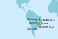 Visitando Paranaguá (Brasil), Itajaí (Brasil), Ilhabela (Brasil), Río de Janeiro (Brasil), Isla Grande (Brasil), Buzios (Brasil), Copacabana (Brasil), Copacabana (Brasil), Paranaguá (Brasil)