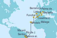 Visitando Buenos aires, Santos (Brasil), Río de Janeiro (Brasil), Maceió (Brasil), Mindelo (Cabo Verde), Funchal (Madeira), Lisboa (Portugal), Casablanca (Marruecos), Málaga, Palma de Mallorca (España), Barcelona, Marsella (Francia)