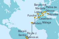 Visitando Buenos aires, Santos (Brasil), Río de Janeiro (Brasil), Maceió (Brasil), Mindelo (Cabo Verde), Funchal (Madeira), Lisboa (Portugal), Casablanca (Marruecos), Málaga, Palma de Mallorca (España), Barcelona, Marsella (Francia), Génova (Italia), Nápoles (Italia)