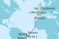 Visitando Río de Janeiro (Brasil), Ilheus (Brasil), Salvador de Bahía (Brasil), Maceió (Brasil), Funchal (Madeira), Lisboa (Portugal), Vigo (España), Gijón (Asturias/España), Southampton (Inglaterra)