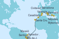 Visitando Santos (Brasil), Río de Janeiro (Brasil), Salvador de Bahía (Brasil), Maceió (Brasil), Santa Cruz de Tenerife (España), Casablanca (Marruecos), Valencia, Barcelona, Nápoles (Italia), Civitavecchia (Roma), Mykonos (Grecia), Marmaris (Turquía)