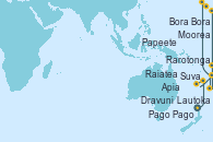 Visitando Lautoka (Fiyi), Dravuni (Fiji), Suva (Fiyi), Apia (Samoa), Pago Pago (Samoa), Rarotonga (Islas Cook), Bora Bora (Polinesia), Raiatea (Polinesia Francesa), Moorea (Tahití), Papeete (Tahití), Papeete (Tahití) Visitando Lautoka (Fiyi), Dravuni (Fiji), Suva (Fiyi), Apia (Samoa), Pago Pago (Samoa), Rarotonga (Islas Cook), Bora Bora (Polinesia), Raiatea (Polinesia Francesa), Moorea (Tahití), Papeete (Tahití), Papeete (Tahití)